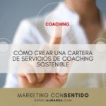 Como crear tus servicios de coaching con Rafael Almansa