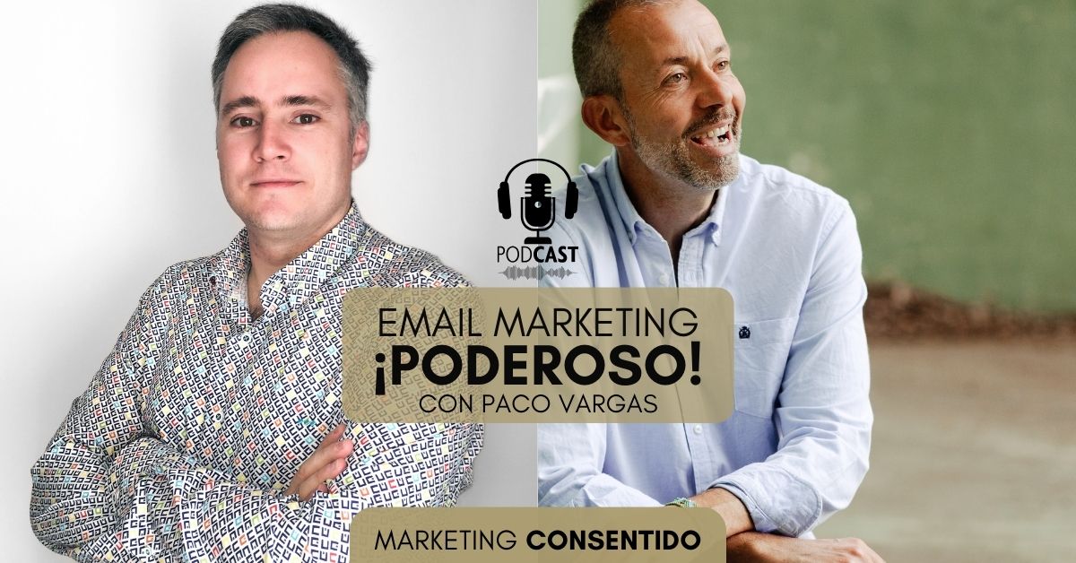 Email marketing para coaches con Paco Vargas en Marketing Consentido
